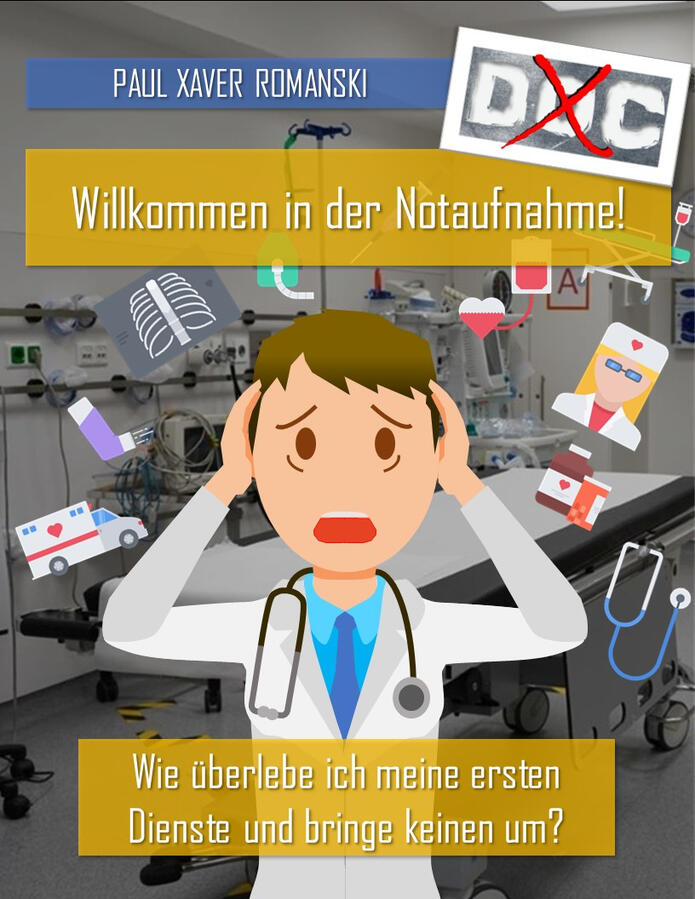 Willkommen in der Notaufnahme! Willkommen in der Notaufnahme!